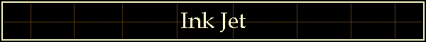 Ink Jet